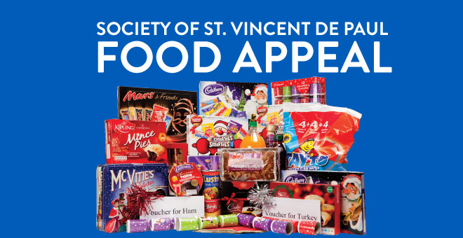 St. Vincent De Paul Food Appeal box will be placed in the scshool from 23rd Nov- 7th Dec. All items must be non-perishable & ensure all food items have an expiry date well into 2017. Your support is greatly appreciated.